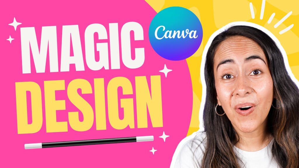 Canva Magic Design | Craft Stunning Visuals in Seconds! ✨