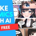 How To Make Comics/Manga With AI for FREE